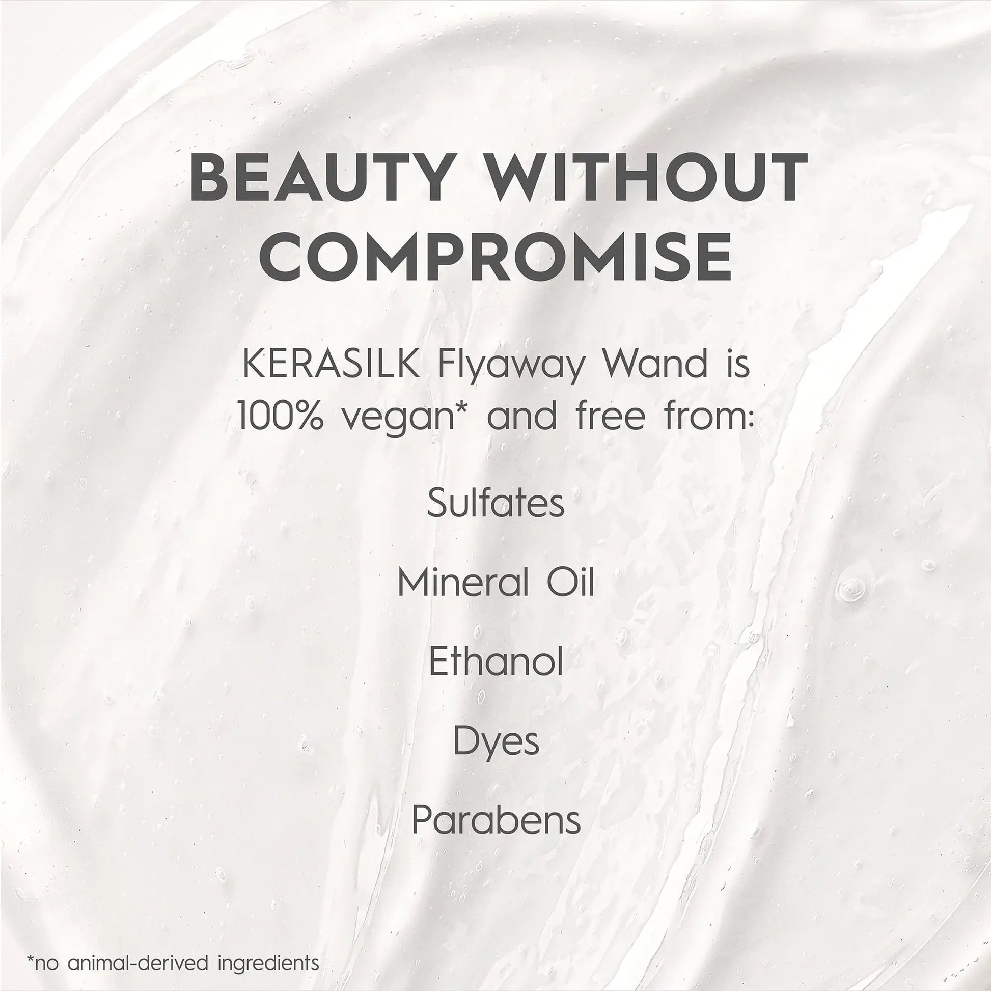 Text on a white background about KERASILK Flyaway Wand being vegan and free from specific ingredients.